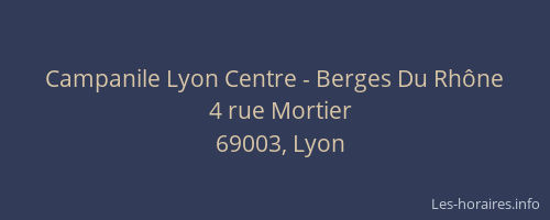 Campanile Lyon Centre - Berges Du Rhône