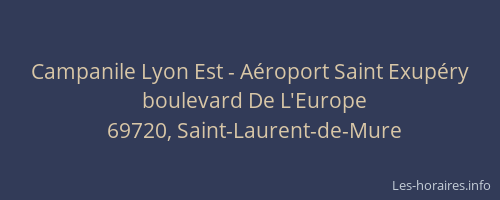 Campanile Lyon Est - Aéroport Saint Exupéry