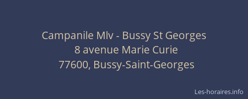 Campanile Mlv - Bussy St Georges