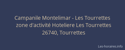 Campanile Montelimar - Les Tourrettes