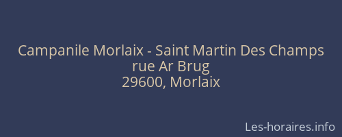 Campanile Morlaix - Saint Martin Des Champs