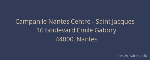Campanile Nantes Centre - Saint Jacques