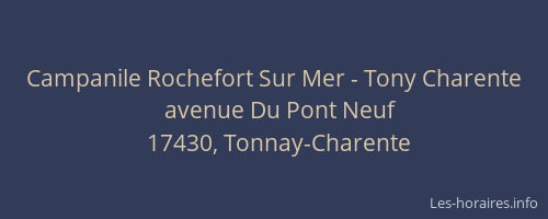 Campanile Rochefort Sur Mer - Tony Charente