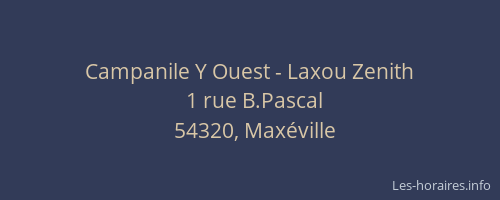 Campanile Y Ouest - Laxou Zenith