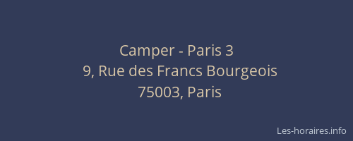 Camper - Paris 3
