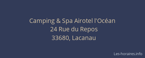 Camping & Spa Airotel l'Océan