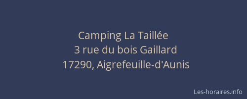 Camping La Taill&eacute;e