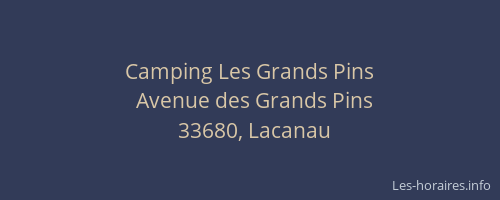 Camping Les Grands Pins