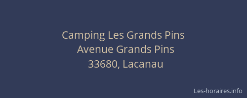 Camping Les Grands Pins
