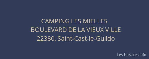 CAMPING LES MIELLES