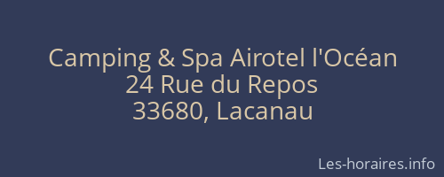 Camping & Spa Airotel l'Océan