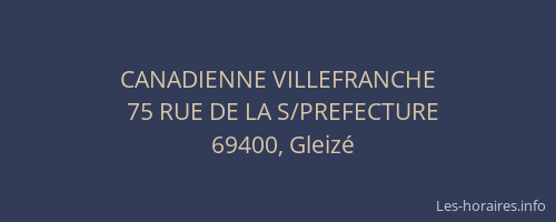 CANADIENNE VILLEFRANCHE