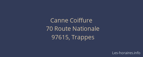 Canne Coiffure