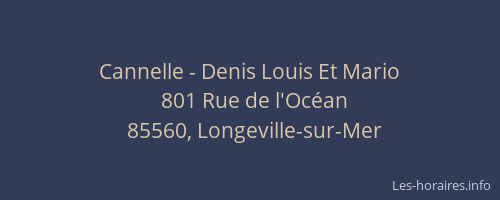 Cannelle - Denis Louis Et Mario