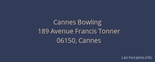 Cannes Bowling