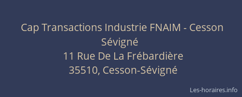Cap Transactions Industrie FNAIM - Cesson Sévigné