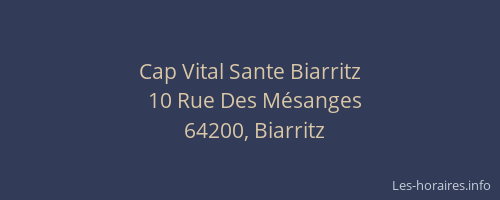 Cap Vital Sante Biarritz