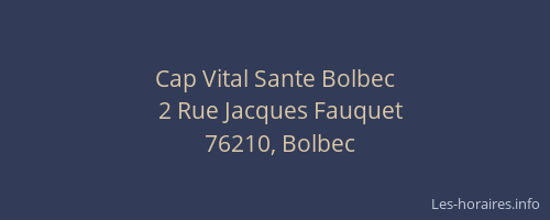 Cap Vital Sante Bolbec