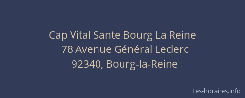 Cap Vital Sante Bourg La Reine