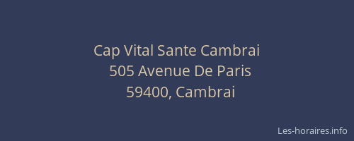 Cap Vital Sante Cambrai