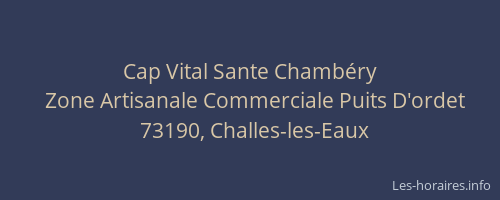 Cap Vital Sante Chamb&eacute;ry