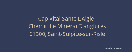Cap Vital Sante L'Aigle
