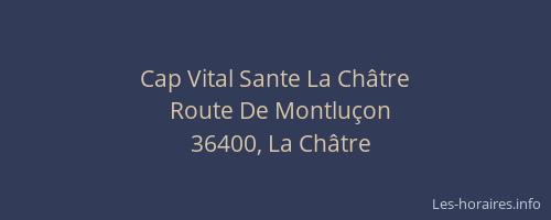 Cap Vital Sante La Châtre