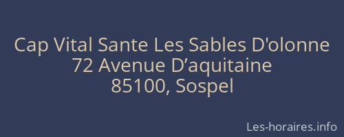 Cap Vital Sante Les Sables D'olonne