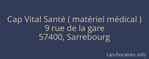 Cap Vital Santé ( matériel médical )