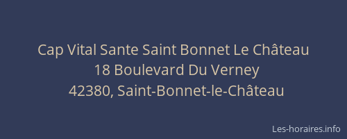 Cap Vital Sante Saint Bonnet Le Château