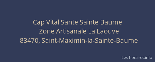 Cap Vital Sante Sainte Baume