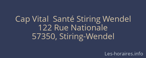 Cap Vital  Santé Stiring Wendel