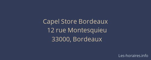 Capel Store Bordeaux