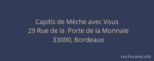 Capitis de Mèche avec Vous
