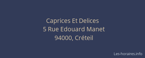 Caprices Et Delices