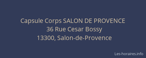 Capsule Corps SALON DE PROVENCE