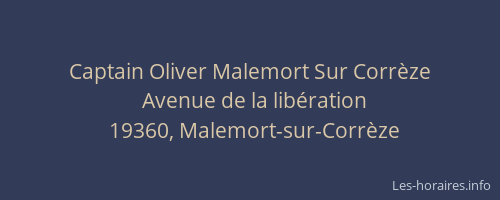 Captain Oliver Malemort Sur Corrèze