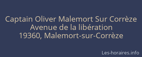 Captain Oliver Malemort Sur Corrèze