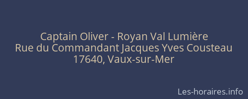 Captain Oliver - Royan Val Lumière