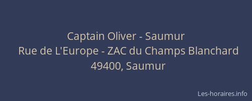 Captain Oliver - Saumur