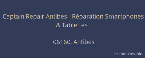 Captain Repair Antibes - Rparation Smartphones & Tablettes