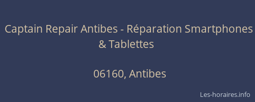Captain Repair Antibes - R�paration Smartphones & Tablettes