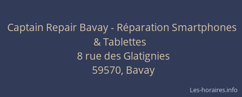 Captain Repair Bavay - Réparation Smartphones & Tablettes