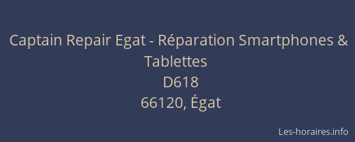 Captain Repair Egat - Réparation Smartphones & Tablettes