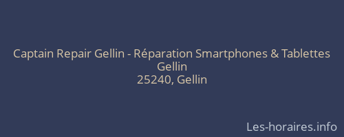 Captain Repair Gellin - Réparation Smartphones & Tablettes