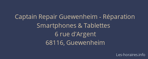 Captain Repair Guewenheim - Réparation Smartphones & Tablettes
