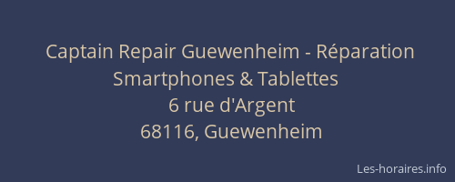 Captain Repair Guewenheim - R&eacute;paration Smartphones & Tablettes