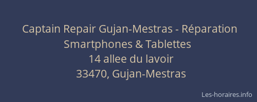 Captain Repair Gujan-Mestras - R&eacute;paration Smartphones & Tablettes