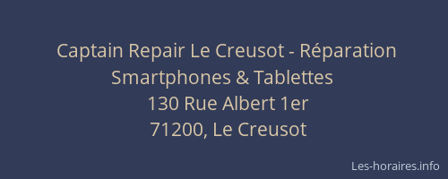 Captain Repair Le Creusot - R&eacute;paration Smartphones & Tablettes