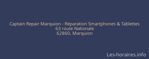 Captain Repair Marquion - Réparation Smartphones & Tablettes